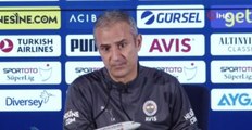 Fenerbahçe-Atakaş Hatayspor maçının ardından - İsmail Kartal
