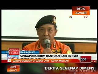 QZ8501 mungkin di dasar laut - Ketua Misi SAR