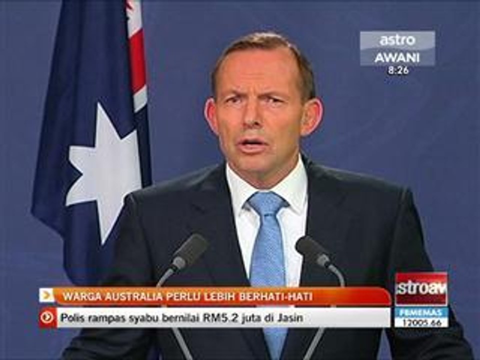 Warga Australia perlu lebih berhati-hati