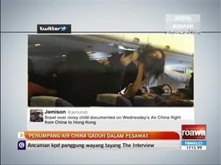 Penumpang Air China gaduh dalam pesawat