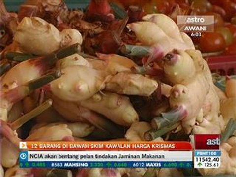 12 barang di bawah Skim Kawalan Harga Krismas