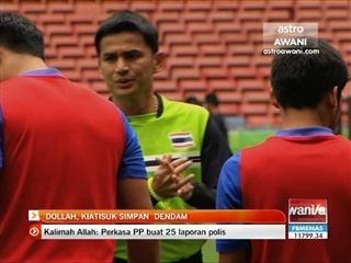 Dollah, Kiatisuk simpan dendam