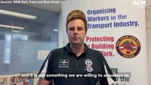 NSW Rail, Tram and Bus Union explain why they are going on strike | February 21, 2022 | ACM