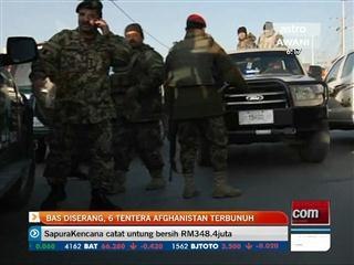 Bas diserang, 6 tentera Afhanistan terbunuh