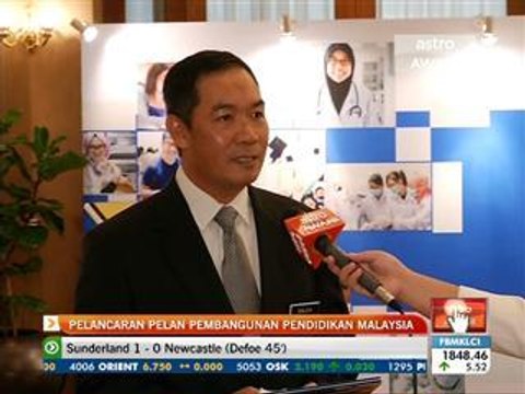 Pelancaran Pelan Pembangunan Pendidikan Malaysia