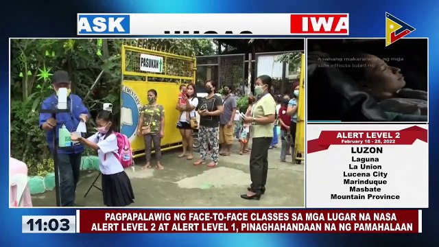 Pagpapalawig ng face-to-face classes sa mga lugar na nasa Alert Level 2 at Alert Level 1, pinaghahandaan na ng pamahalaan