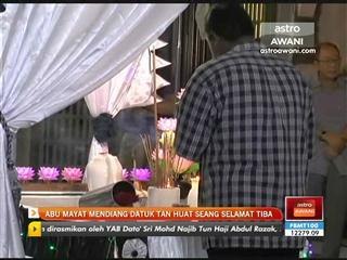 Abu mayat mendiang Datuk Tan Huat Seang selamat tiba