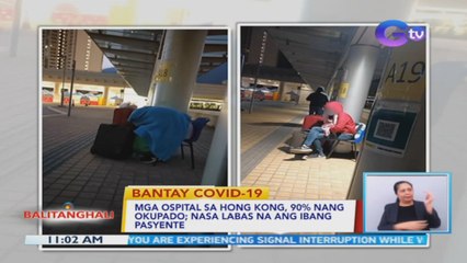 Mga ospital sa Hong Kong, 90% nang okupado; nasa labas na ang ibang pasyente | BT