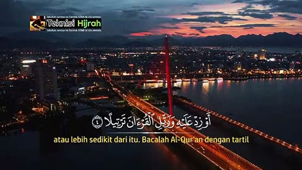 Surah Al-Muzammil | Ahmed Alshafey | Teknisi Hijrah