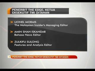 Penerbit The Edge, ketua eksekutif TMI ditahan