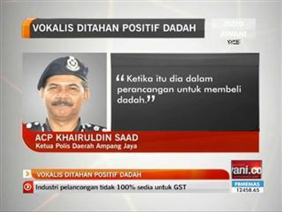 Vokalis ditahan positif dadah