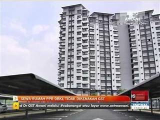 Sewa rumah PPR DBKL tidak dikenakan GST