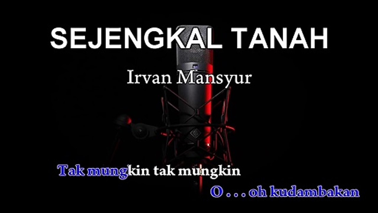 Sejengkal Tanah | Irfan Mansyur | Karaoke Tanpa Vokal