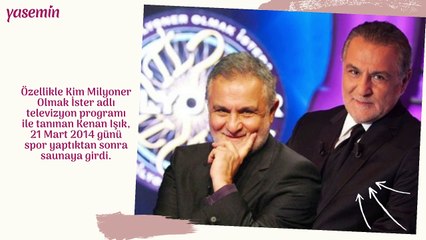 Kenan Işık'ın son durumu nasıl?