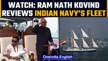 President Kovind inspects India's naval strength in 12th Presidential Fleet review | Oneindia News