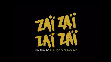 ZAÏ ZAÏ ZAÏ ZAÏ (2020) HD Streaming VF