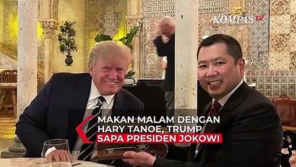 Makan Malam dengan Hary Tanoe, Donald Trump Sampaikan Salam Rindu pada Jokowi