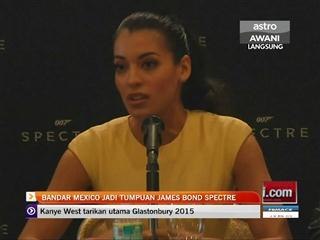 Bandar Mexico jadi tumpuan James Bond Spectre