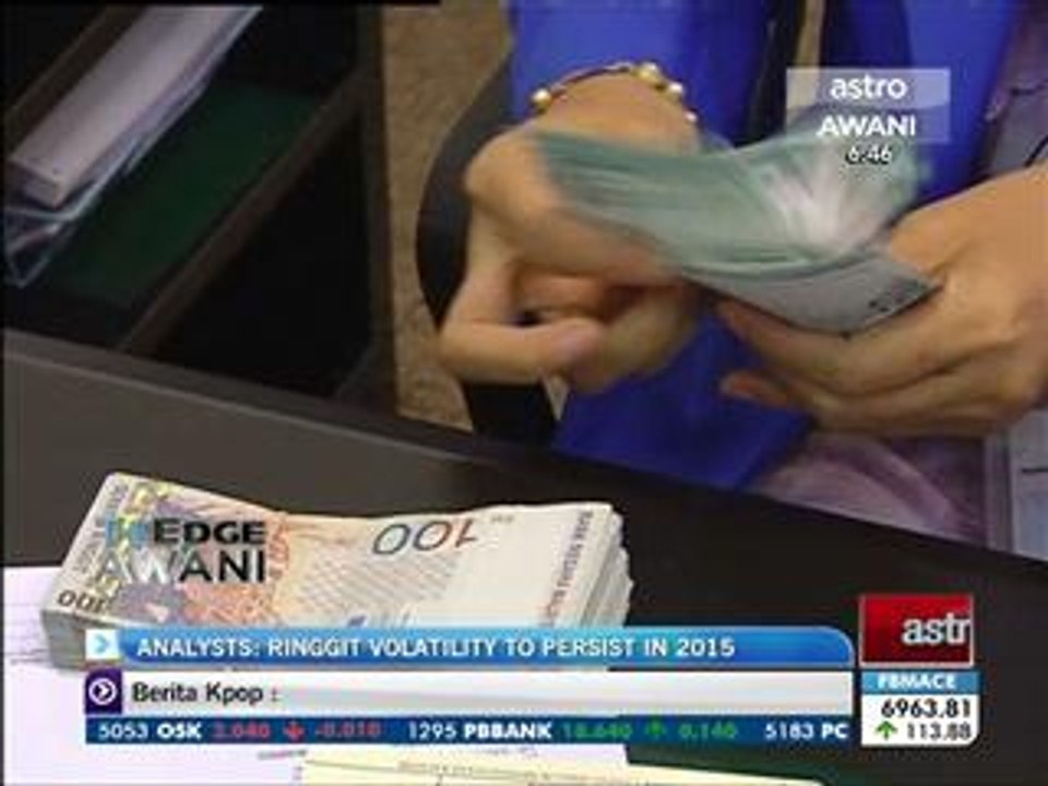 Analysts: Ringgit volatility to persist in 2015