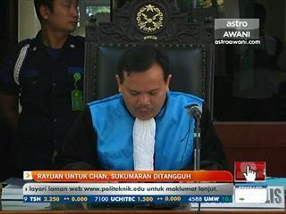 Rayuan untuk Chan, Sukumaran ditangguh