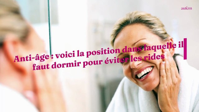 Anti-âge : voici la position dans laquelle il faut dormir pour éviter les rides