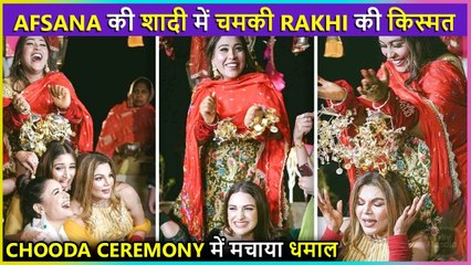 Rakhi Sawant Feels Blessed In Afsana Khan's Chuda Ceremony | Donal, Shefali, Himanshi Attend Pre-Wedding Festivities