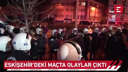 Eskişehir'deki maçta olaylar çıktı!