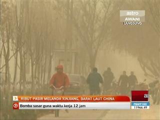 Ribut pasir melanda Xinjiang, Barat Laut China