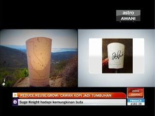 Reduce.Reuse.Grow: Cawan kopi jadi tumbuhan