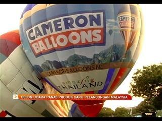 Belon udara panas produk baru pelancongan Malaysia