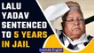 Lalu Prasad Yadav sentenced for 5-year jail term in fodder scam case |Oneindia News