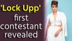 'Lock Upp': First contestant of Kangana Ranaut's show  revealed