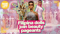Filipina dolls join beauty pageants | Make Your Day | Make Your Day