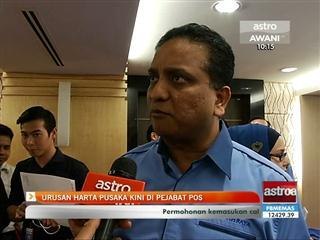 Urusan harta pusaka kini di pejabat Pos