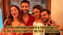 Deepika Padukone, Ananya Panday & Shakun Batra At The Success Party Of The Film ‘Gehraiyaan’