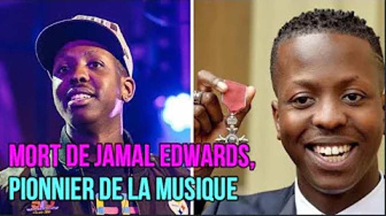 Jamal Edwards, Youtubeur et magnat de la musique, est décédé à l’âge de 31 ans