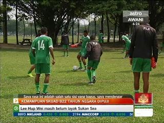Kemampuan skuad B22 tahun negara dipuji