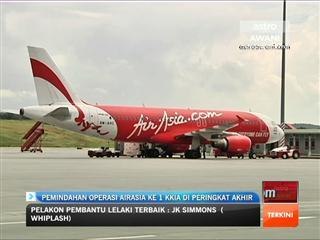 Pemindahan operasi AirAsia ke 1 KKIA di peringkat akhir