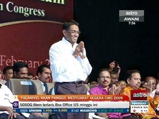 Palanivel akan panggil mesyuarat segera CWC 2009