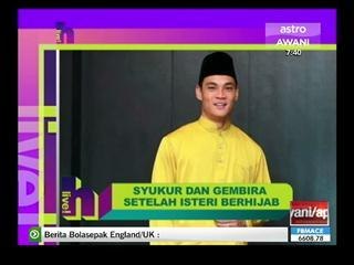 Hisyam Hamid syukur dan gembira setelah isteri berhijab