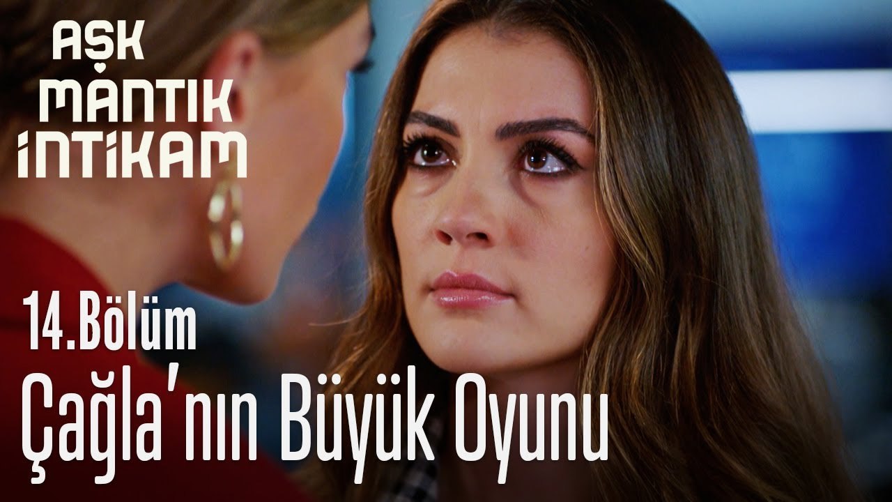 Çağla bu sefer büyük oynadı - Aşk Mantık İntikam 14. Bölüm