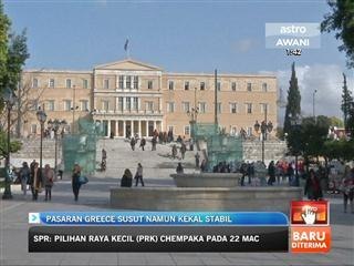 Pasaran Greece susut namun kekal stabil