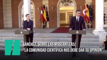 Sánchez, sobre las mascarillas: 