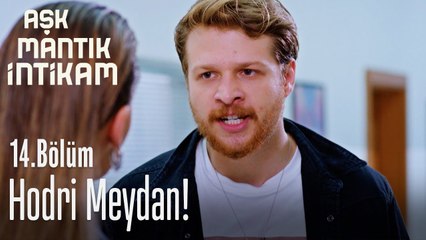 Hodri meydan! - Aşk Mantık İntikam 14. Bölüm