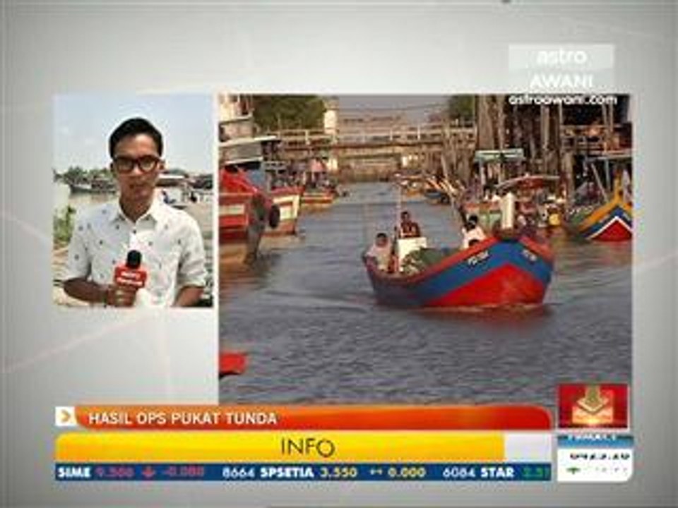 Hasil Ops Pukat Tunda