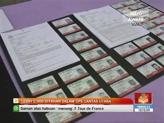 Lebih 2,000 ditahan dalam Ops Cantas Utara