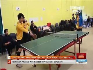 1500 rakyat Malaysia sertai Sukan MAlaysia Sheffield