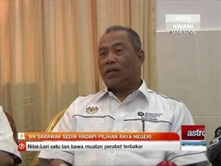 BN Sarawak sedia hadapi pilihan raya negeri