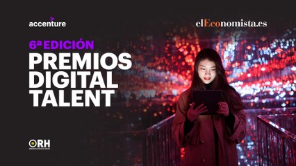 6ª Edición de los Premios Digital Talent