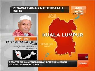 Pesawat AirAsia X D7172 berpatah balik